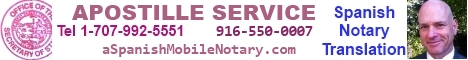 Apostille Service, California documents legalization, translation Spanish, notarization, apostille, and Fedex back.