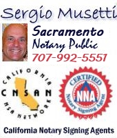 Apostille Service, Spanish Translation, Sacramento Mobile Notary Signing Agent, California Mobile Notary Network. Sergio Musetti Tel 916-550-0007 Mobile 1-707-992-5551 http://WestSaramentoNotary.com, http://Apostille.homestead.com