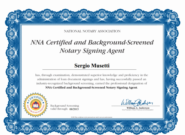 Sacramento Notary Signing agent NNA certified background screened valid until August 2015. http://WestSacramentoNotary.com  Sergio Musetti Tel 1-916-550-0007 Spanish Translation