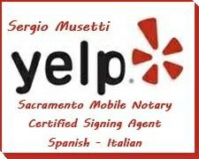 Sacramento Mobile notary Public, Yelp, Arden Arcade, Spanish translation, Apostille Tel 916-550-0007