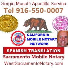 Apostille Service, California legalization of documents. Spanish Translation. Tel 1-916-550-0007