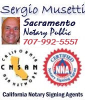 Apostille service, California legalization of documents, Sacramento Mobile Notary Public Signing Agent, NNA certified, bilingual, since 2003. Sergio Musetti http://Apostille.homestead.com Tel 1-707-992-5551